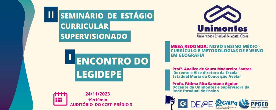 II Seminário  de Estágio  Curricular  Supervisionado em Geografia &  I Encontro do LEGIDEPE