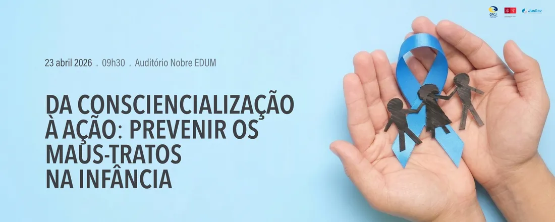 Da consciencialização à ação: prevenir os maus-tratos na infância