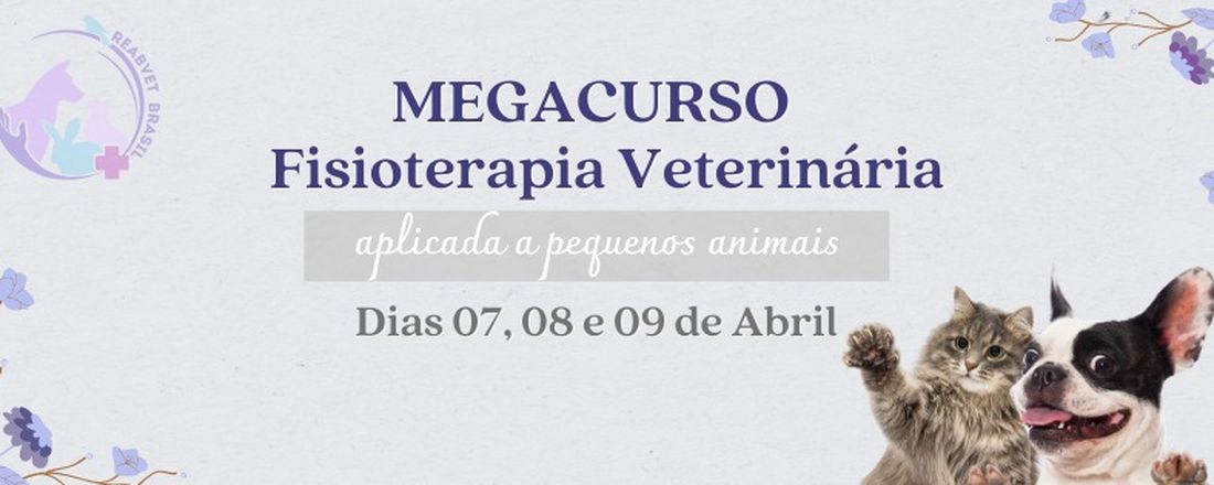 MEGA CURSO: FISIOTERAPIA VETERINÁRIA APLICADA A PEQUENOS ANIMAIS