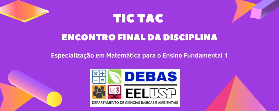 Encontro da Disciplina de TIC TAC