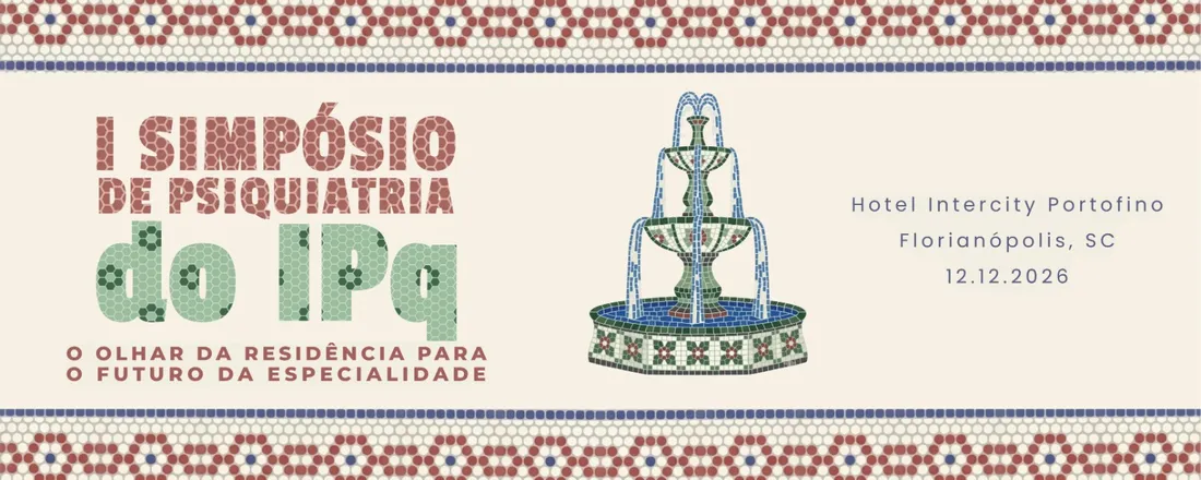 I Simpósio de Psiquiatria do IPq