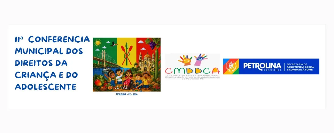 11ª Conferência Municipal dos Direitos da Criança e do Adolescente