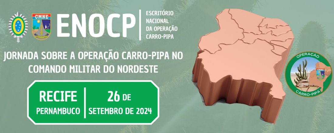 Jornada sobre a Operação Carro-Pipa no Comando Militar do Nordeste