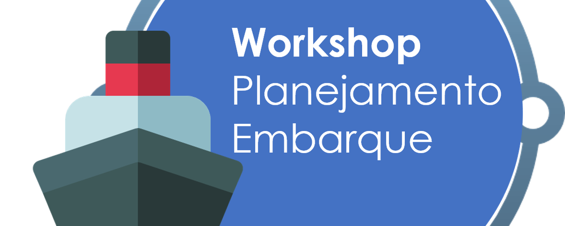 Workshop Planejamento Embarque