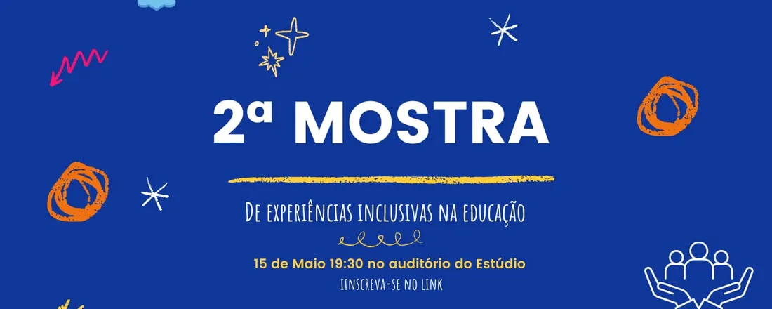 II Mostra de Experiências Inclusivas na Educação