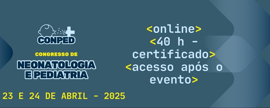 CONPED - Congresso Online de Neonatologia e Pediatria
