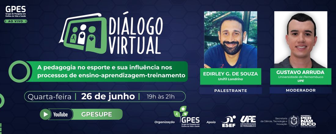 20º Diálogo Virtual - A pedagogia no esporte e sua influência nos processos de ensino-aprendizagem-treinamento