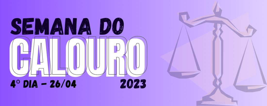 Semana do Calouro 2023 - 4º dia (26/04)