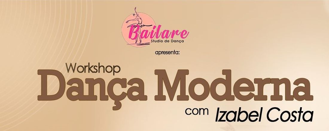 Workshop Dança Moderna com Izabel Costa