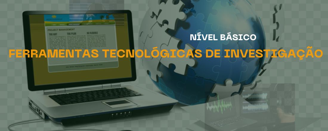 Curso básico de investigação com uso de ferramentas telefônicas e telemáticas