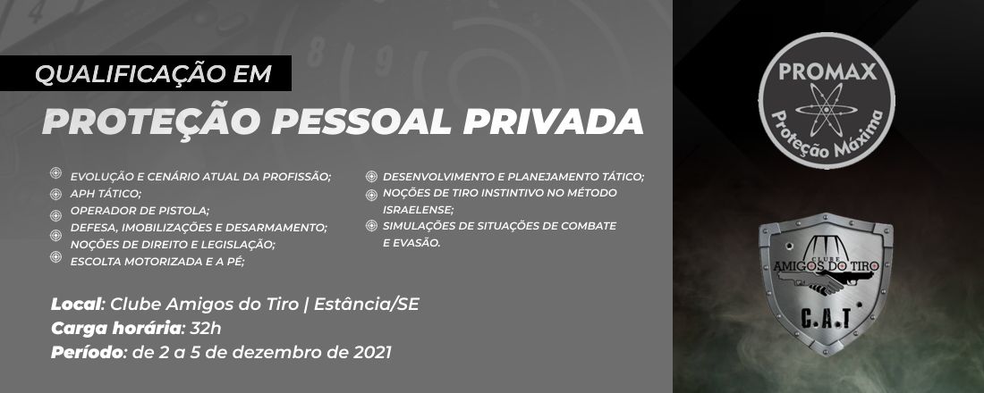 Curso Promax - Qualificação em Proteção Pessoal Privada