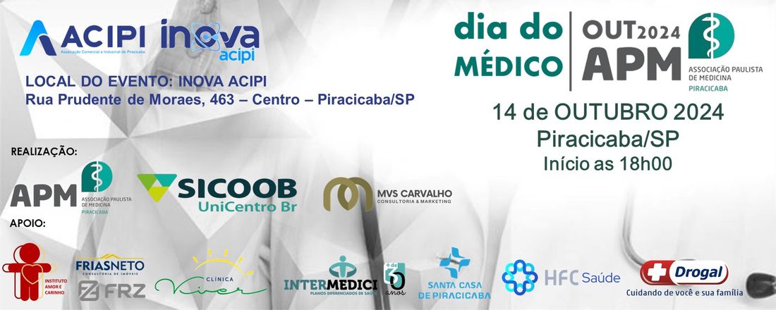 COMEMORAÇÕES DIA DO MÉDICO APM PIRACICABA