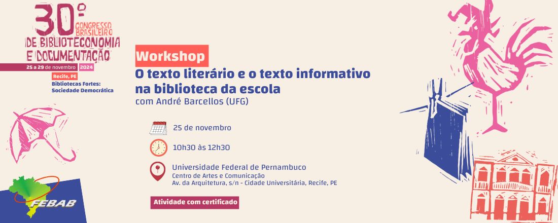 Workshop "O texto literário e o texto informativo na biblioteca da escola"