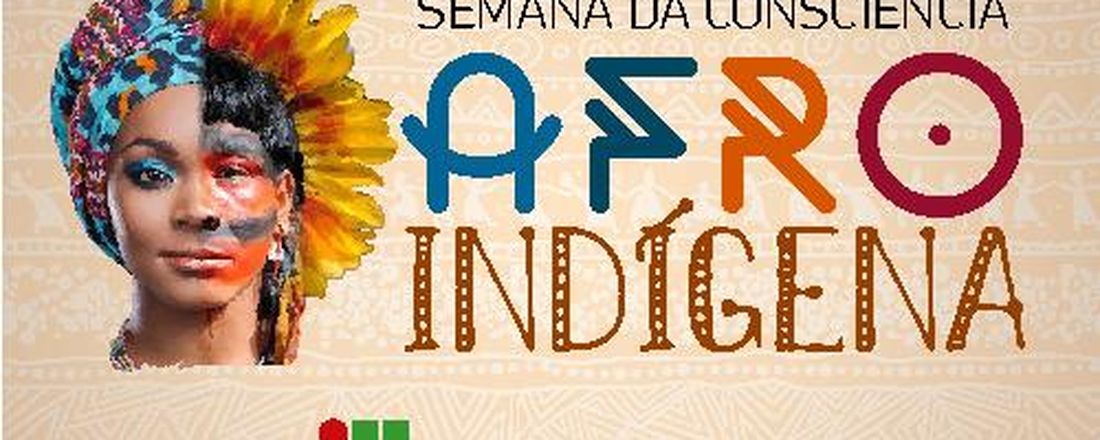 Semana da Consciência Afro-indígena