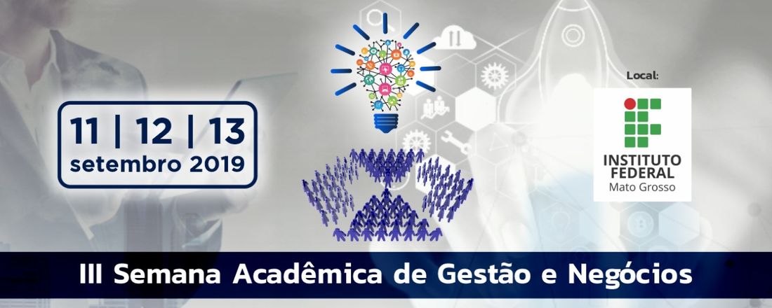 III Semana Acadêmica de Gestão e Negócios
