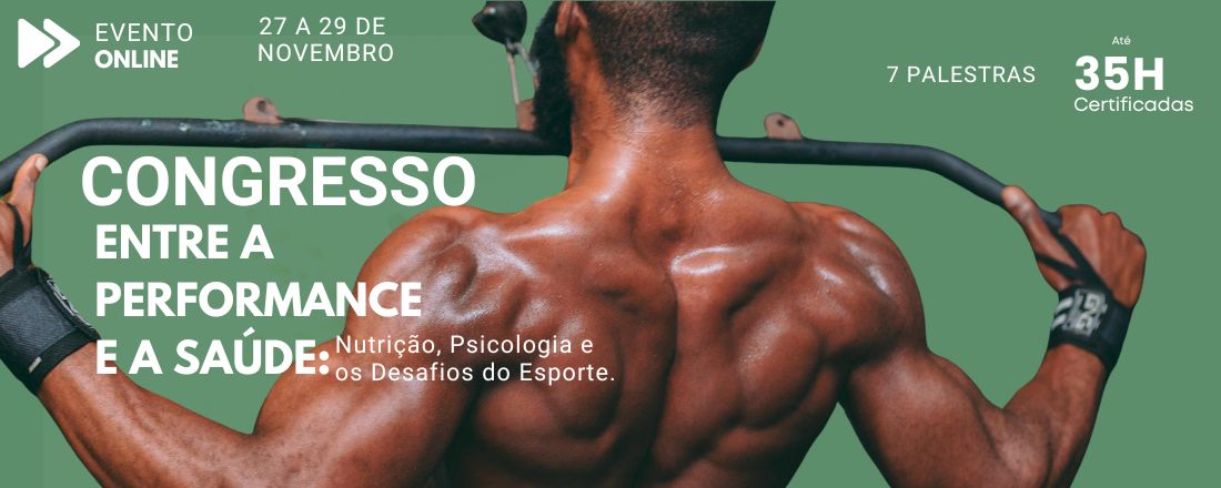 I CONGRESSO NACIONAL ENTRE A PERFORMANCE E SAÚDE