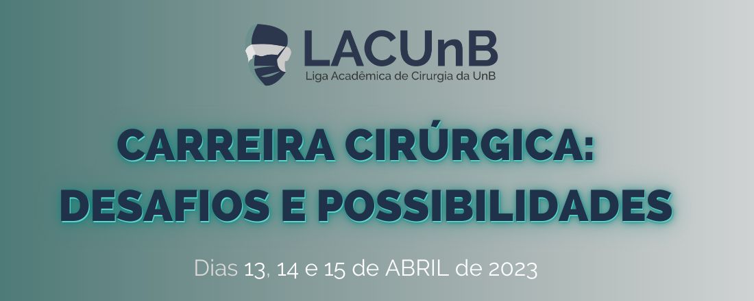 Carreira Cirúrgica - Desafios e Possibilidades