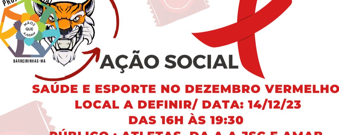 Participação da ação social esporte e saúde no dezembro vermelho