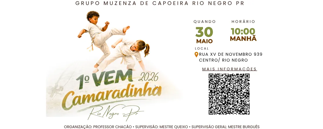 1º Vem Camaradinha - Grupo Muzenza de Capoeira