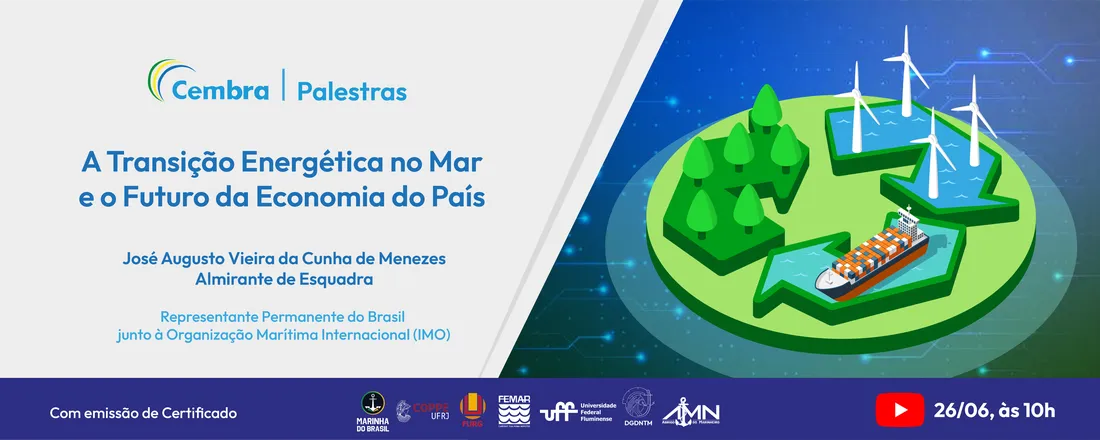 A Transição Energética no Mar e o Futuro da Economia do País