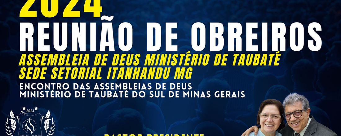 Reunião de Obreiros - ADT Itanhandu 2024