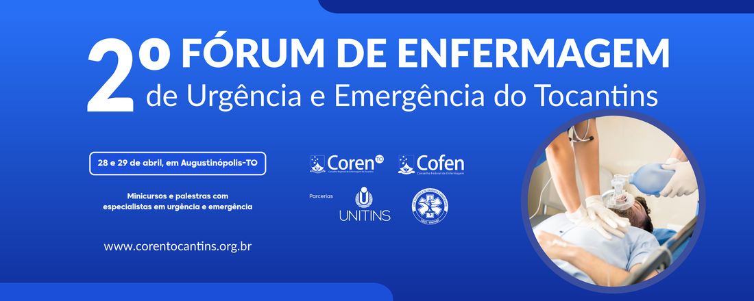 2° Fórum de Enfermagem de Urgência e Emergência do Tocantins