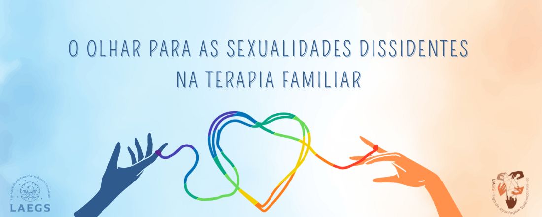 O olhar para as sexualidades dissidentes na terapia familiar