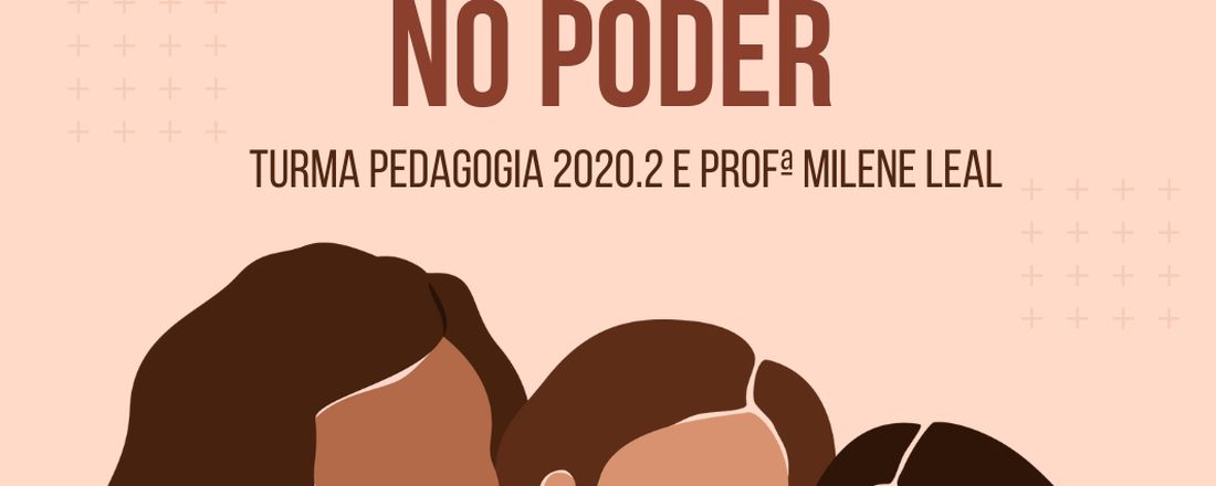 MULHERES INCLUÍDAS NO PODER