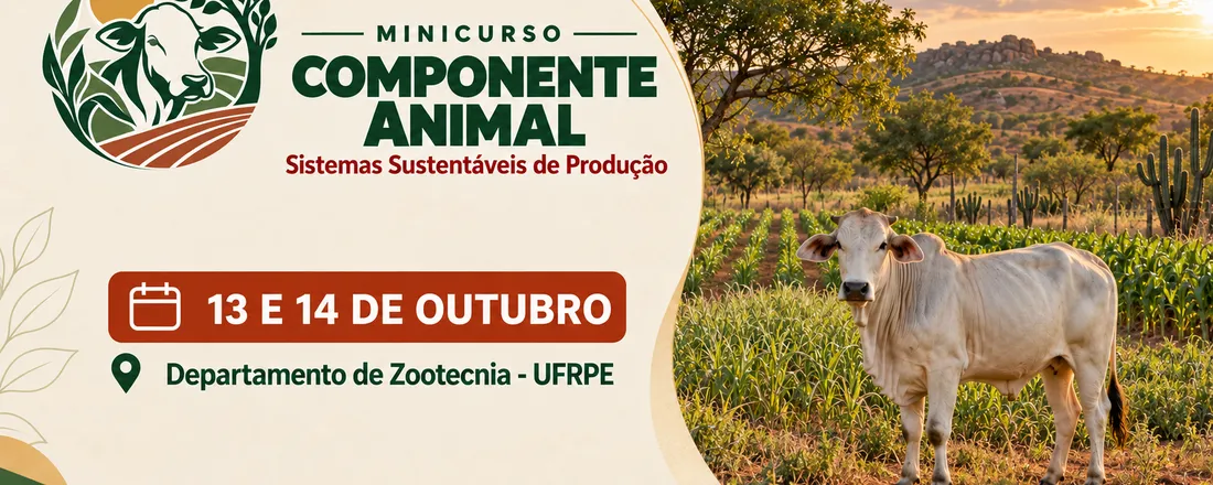 Componente Animal em Sistemas Sustentáveis de Produção