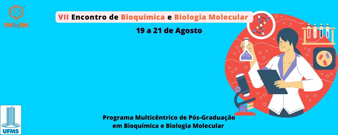 VIII Encontro de Bioquímica e Biologia Molecular - UFMS