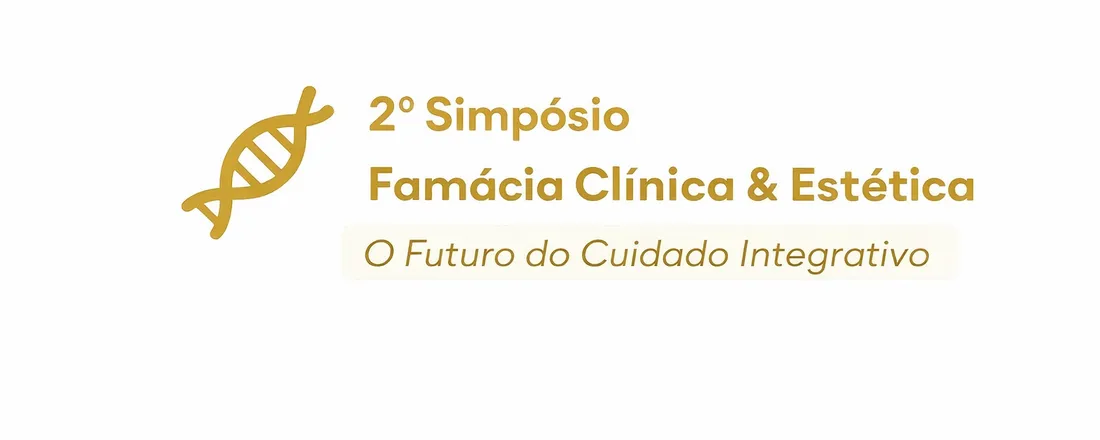 2 SIMPÓSIO DE FARMÁCIA CLÍNICA & ESTÉTICA