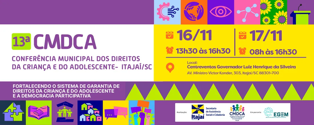 13ª Conferência Municipal dos Direitos da Criança e do Adolescente - Itajaí/SC