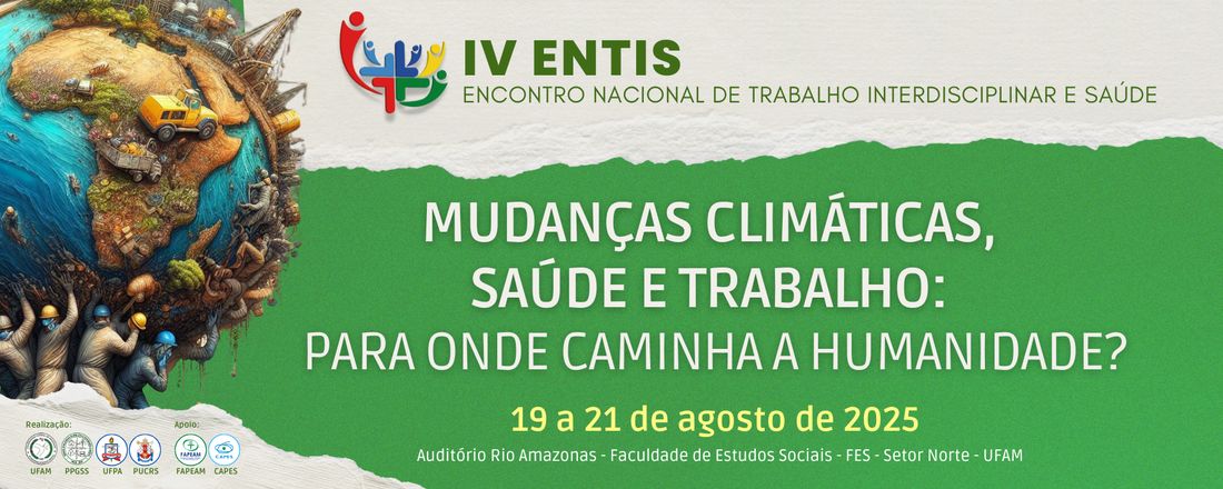 IV ENCONTRO NACIONAL DE TRABALHO INTERDISCIPLINAR E SAÚDE – ENTIS