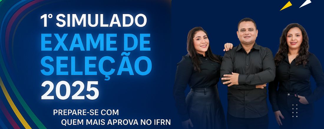 1° SIMULADO- EXAME DE SELEÇÃO