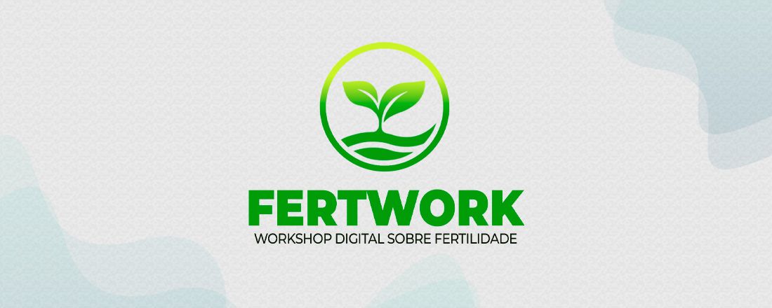 FERTWORK: Workshop Digital Sobre Fertilidade do Solo