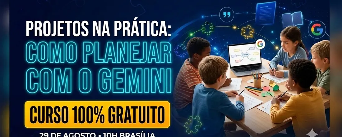 Projetos na prática: como planejar com o Google Gemini