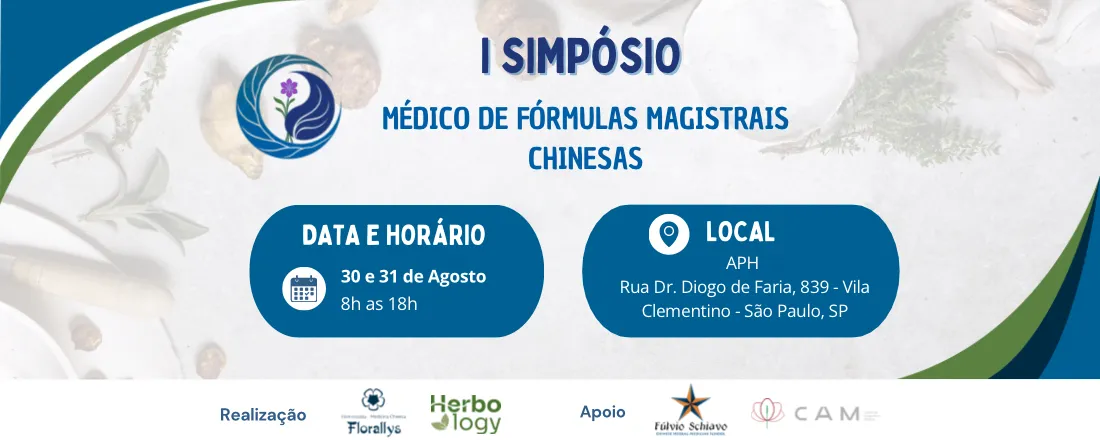 I Simpósio Médico de Fórmulas Magistrais Chinesas