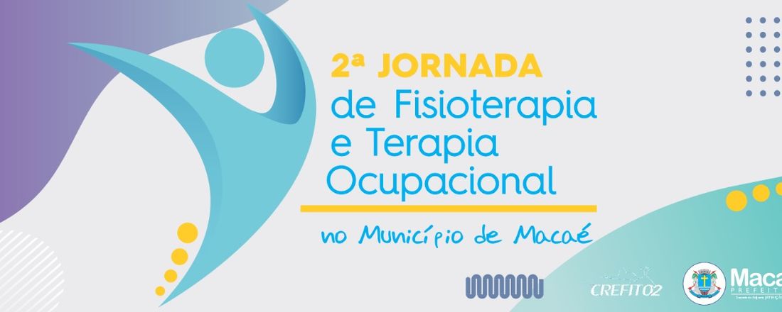 2ª JORNADA DE FISIOTERAPIA E TERAPIA OCUPACIONAL