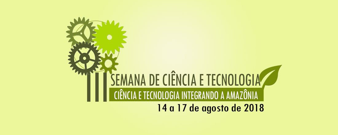 III Semana de Ciência e Tecnologia