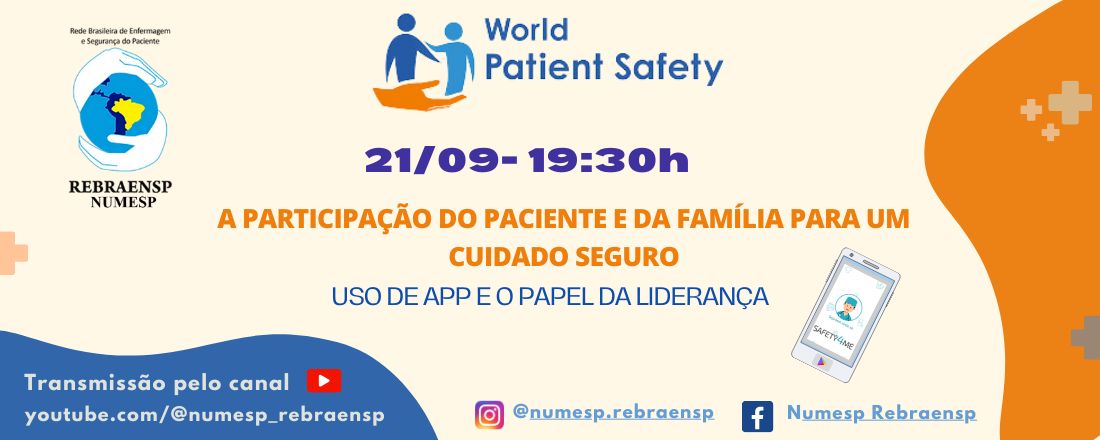 A Participação do Paciente e da Família para um Cuidado Seguro