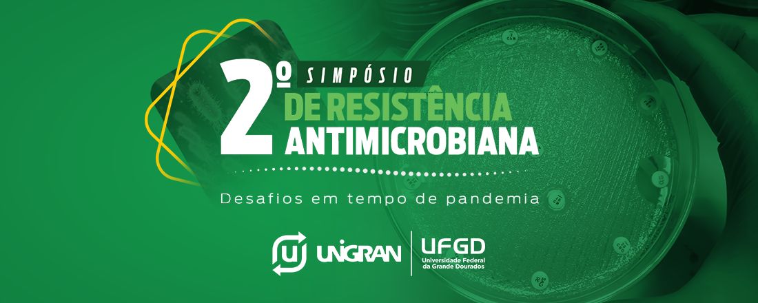 2º SIMPÓSIO DE RESISTÊNCIA ANTIMICROBIANA