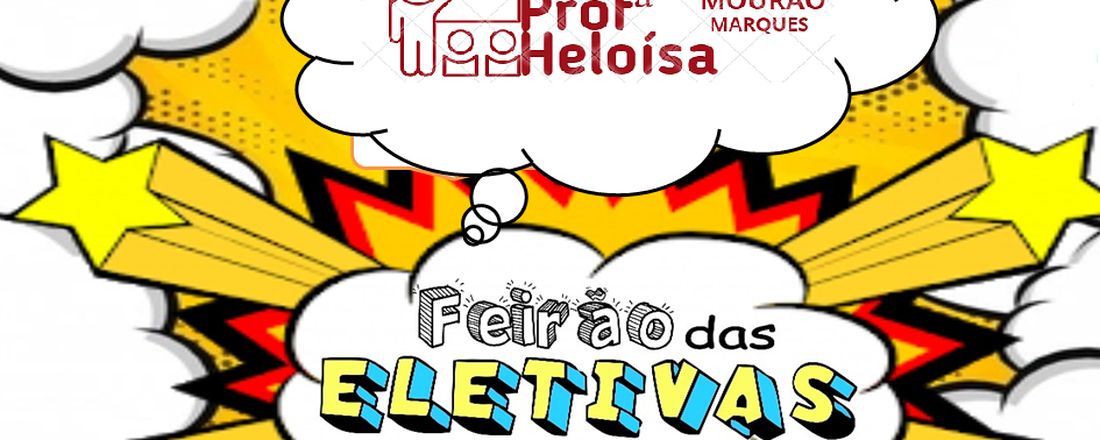 FEIRÃO DAS ELETIVAS