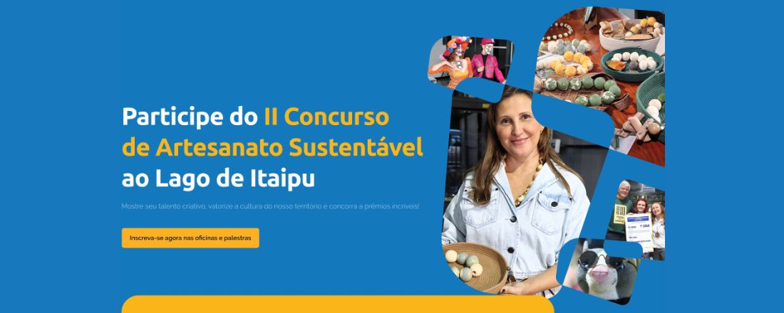 II Edição do Concurso de Artesanato Sustentável ao Lago de Itaipu