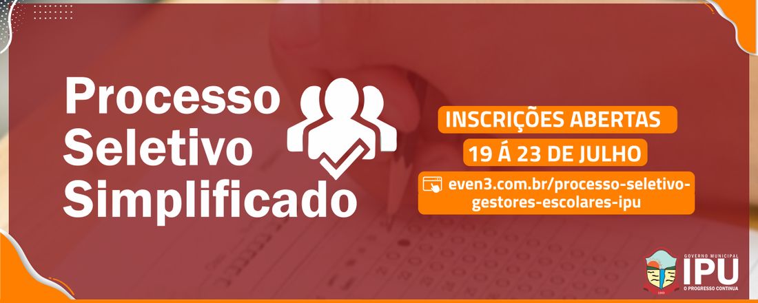 PROCESSO SELETIVO DE GESTORES ESCOLARES - IPU