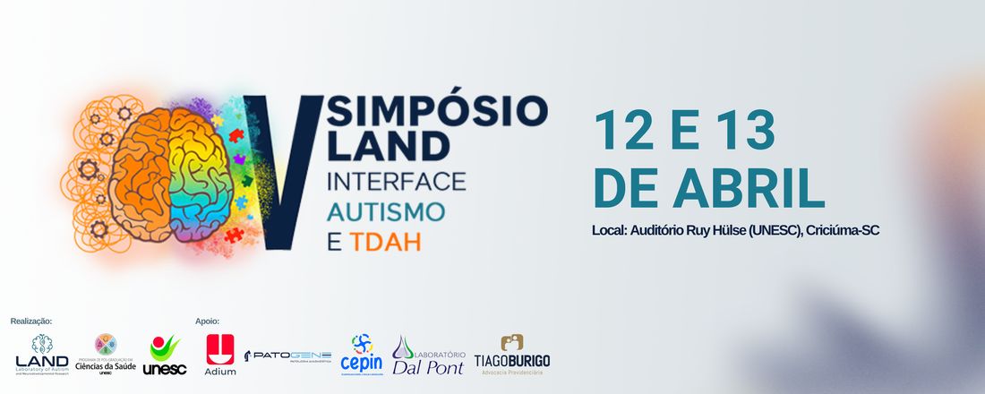 V Simpósio LAND: Interface Autismo e TDAH