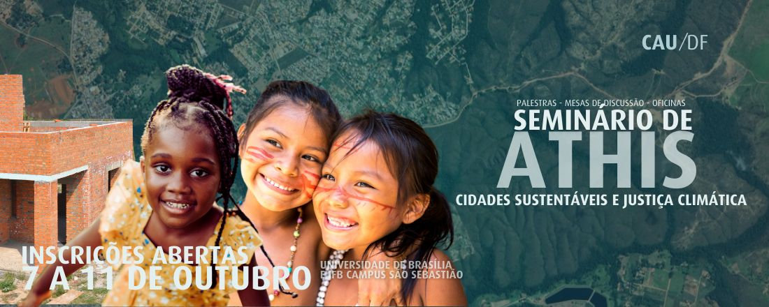 SEMINÁRIO DE ATHIS: Cidades sustentáveis e justiça climática