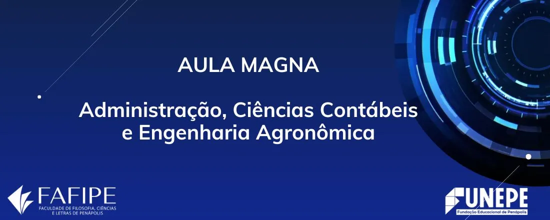 Aula Magna do cursos de Administração, Ciências Contábeis e Engenharia Agronômica