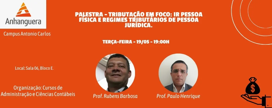 Tributação em Foco: IR Pessoa Física e Regimes Tributário de Pessoa Jurídica