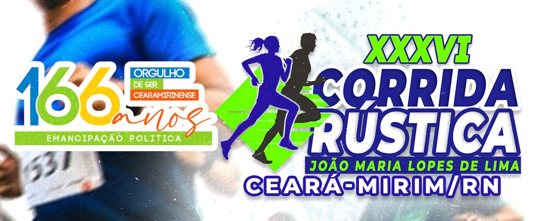 XXXVI Corrida Rústica - Ceará-Mirim