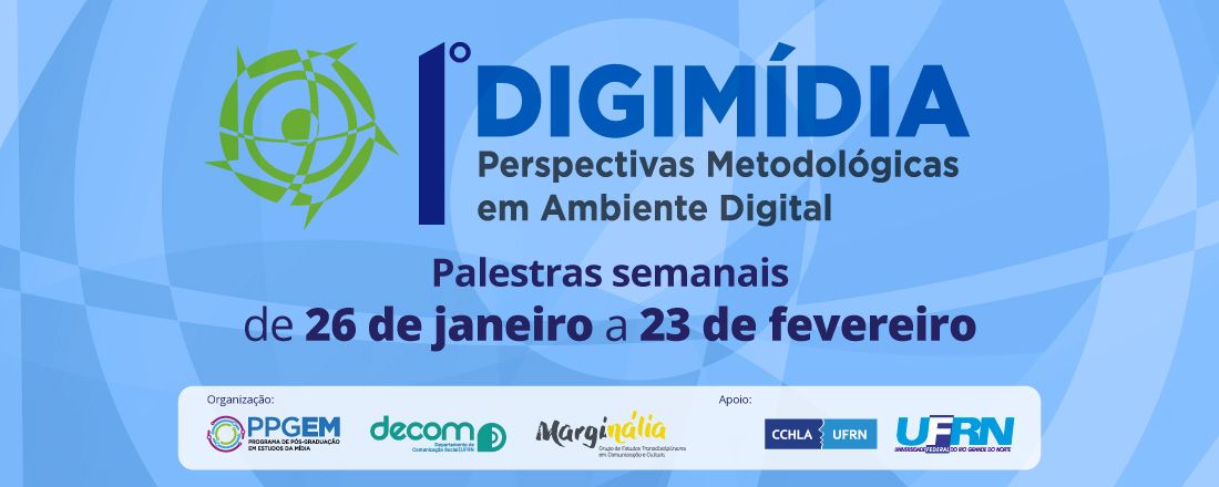 I DIGIMÍDIA: Perspectivas Metodológicas em Ambiente Digital